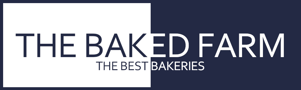 The Baked Farm || The Best Bakery